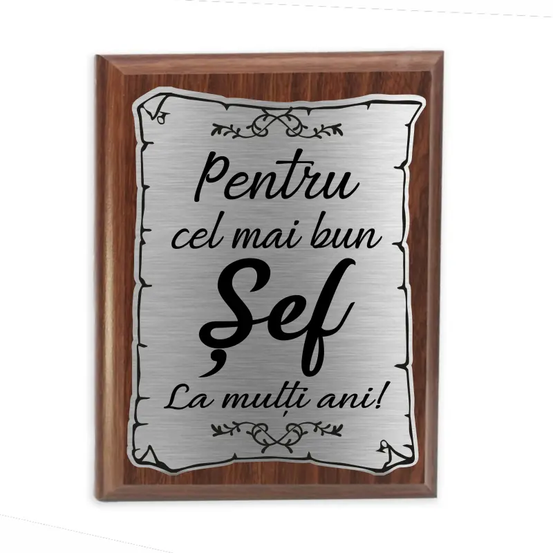 Pentru cel mai bun sef, placheta lemn personalizata prin gravura